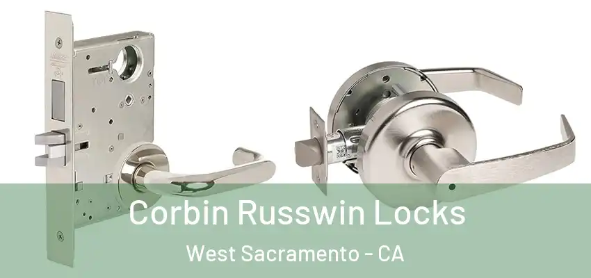Corbin Russwin Locks West Sacramento - CA