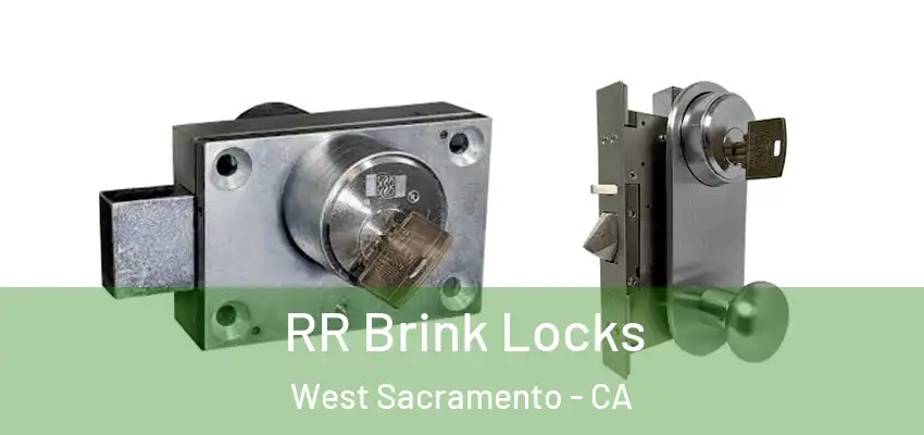 RR Brink Locks West Sacramento - CA
